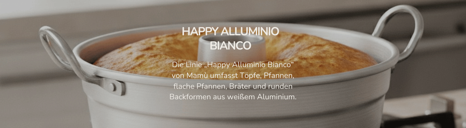 Happy alluminio bianco Happy Alluminio bianco linee prodotti Mamu cookware de